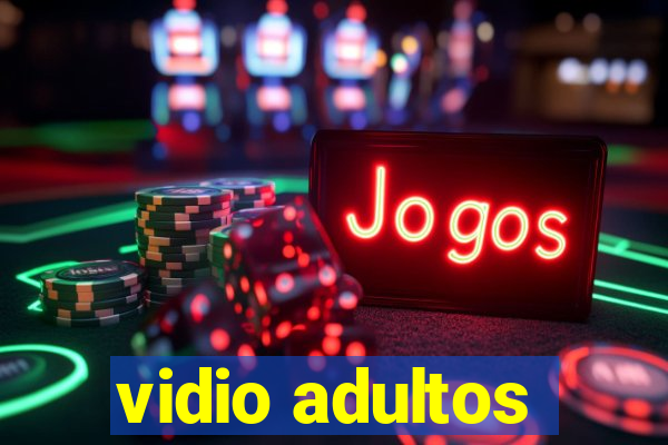 vidio adultos